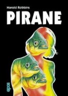 Pirane, Harold Robbins