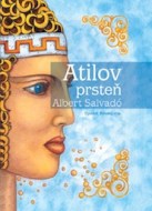 Albert Salvádo, Atilov prsteň