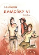 C. B. Lessmann, Kamošky VI.