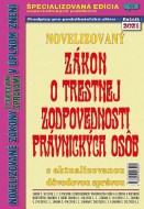 Nový zákon o trestnej zodpovednosti právmických osôb