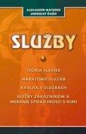 Služby - teória služieb - marketing služieb - kvalita služieb