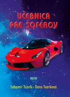 Učebnica pre šoférov, Ľubomír Tvorík